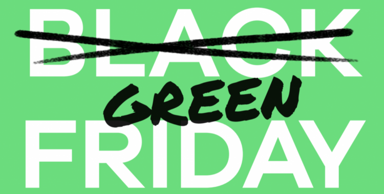 turning Black Friday into Green Friday